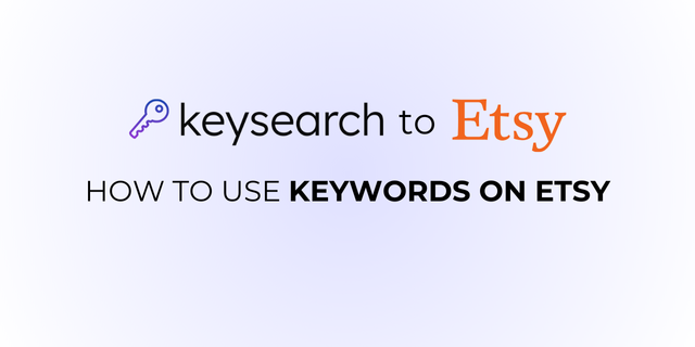 How to Use Keywords on Etsy V1 (1)